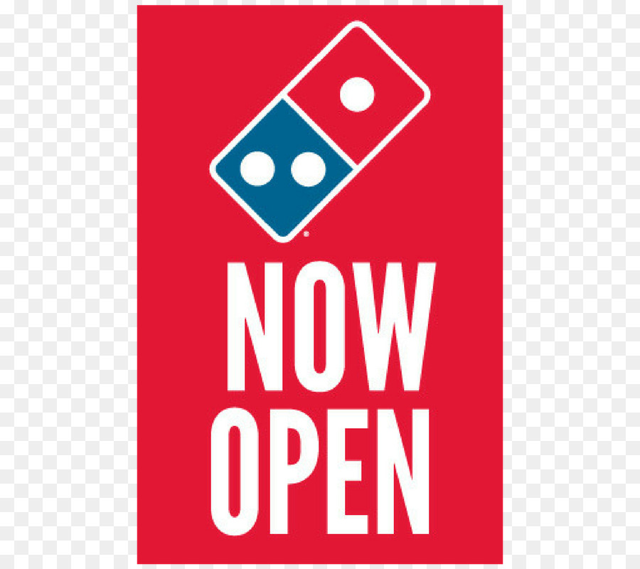 Panneau Domino's Now Open，Pizza PNG