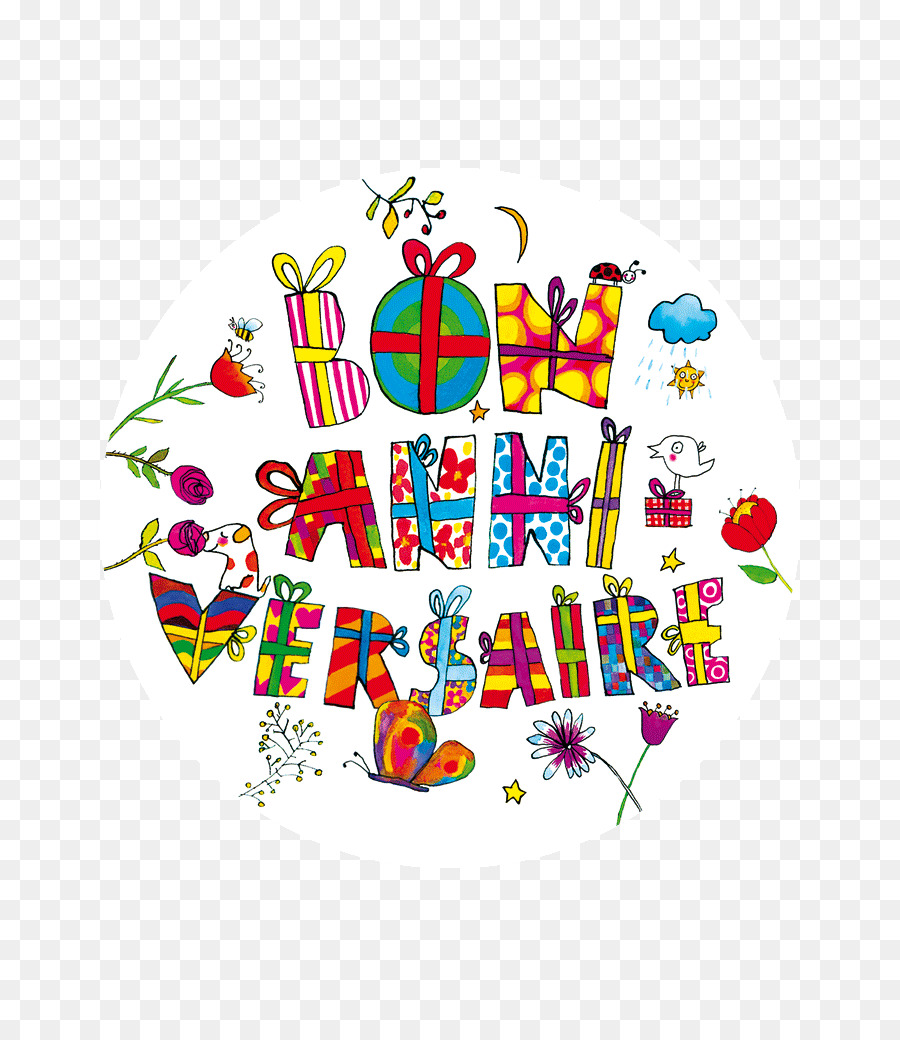 Anniversaire Joyeux Anniversaire A Vous Souhaitez Png Anniversaire Joyeux Anniversaire A Vous Souhaitez Transparentes Png Gratuit