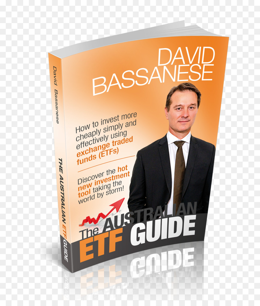 Australien De L Etf Guide Sur La Façon D Investir à Moindre Coût Tout Simplement Et Efficacement à L Aide D Exchange Traded Funds Etfs，Fonds Négocié En Bourse PNG