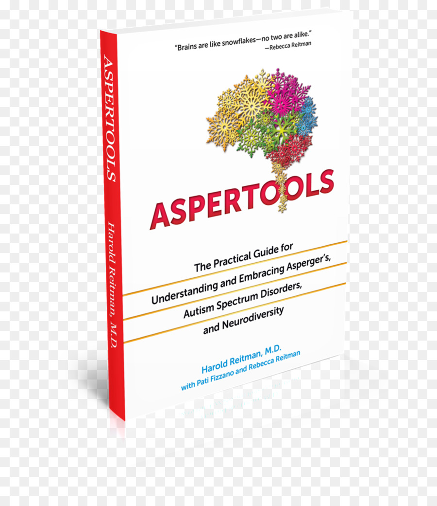 Aspertools Le Guide Pratique Pour Comprendre Et Embrasser Le Syndrome D Asperger Est Un Trouble Du Spectre Autistique Et Neurodiversity，Embrassant Le Syndrome D Asperger Est Un Guide Pour Les Parents Et Les Professionnels PNG