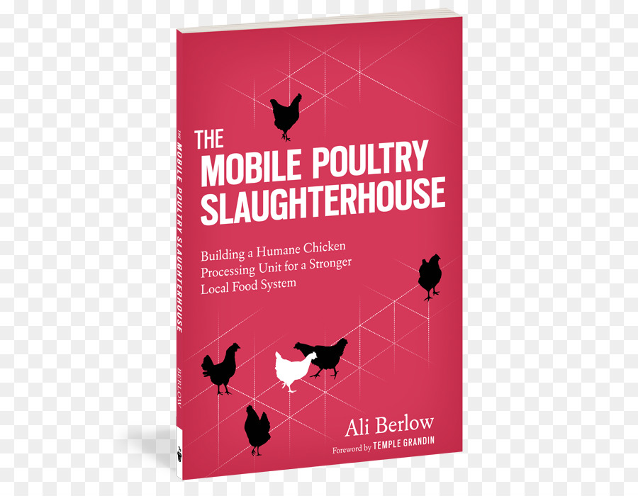 Mobile De Volaille Abattoir De Construction D Un Humain Chickenprocessing Unité De Renforcer Votre Système Alimentaire Local，Poulet PNG