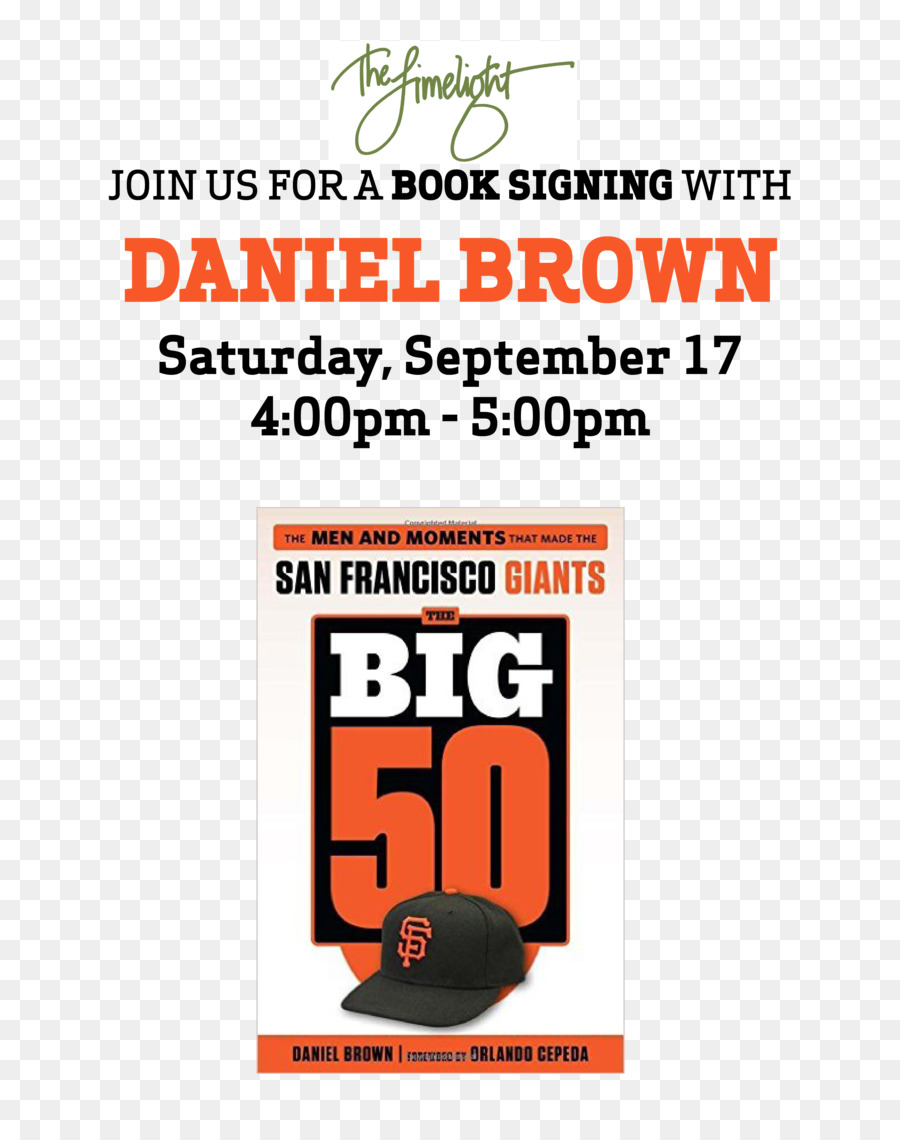 Giants De San Francisco，Big 50 Giants De San Francisco Les Hommes Et Les Moments Qui Ont Fait Les Giants De San Francisco PNG