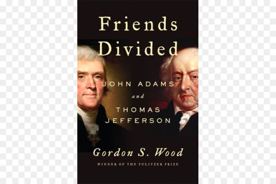 John Adams，Amis Divisé John Adams Et Thomas Jefferson PNG