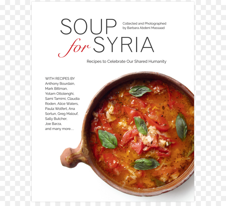 De La Soupe Pour La Syrie Recettes Pour Célébrer Notre Humanité Partagée，Cuisine Du Moyen Orient PNG