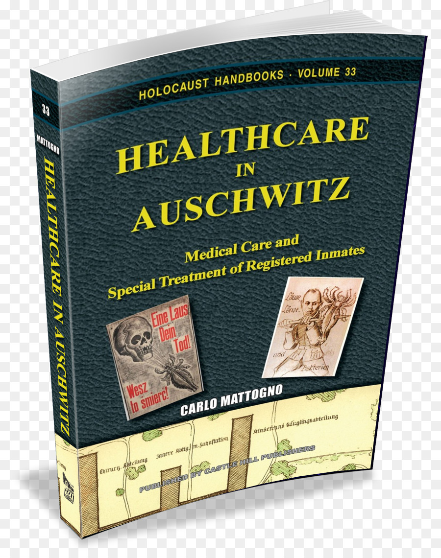 Camp De Concentration D Auschwitz，Les Soins De Santé à Auschwitz L Assistance Médicale Et De Traitement Spécial Enregistré Prisonniers PNG