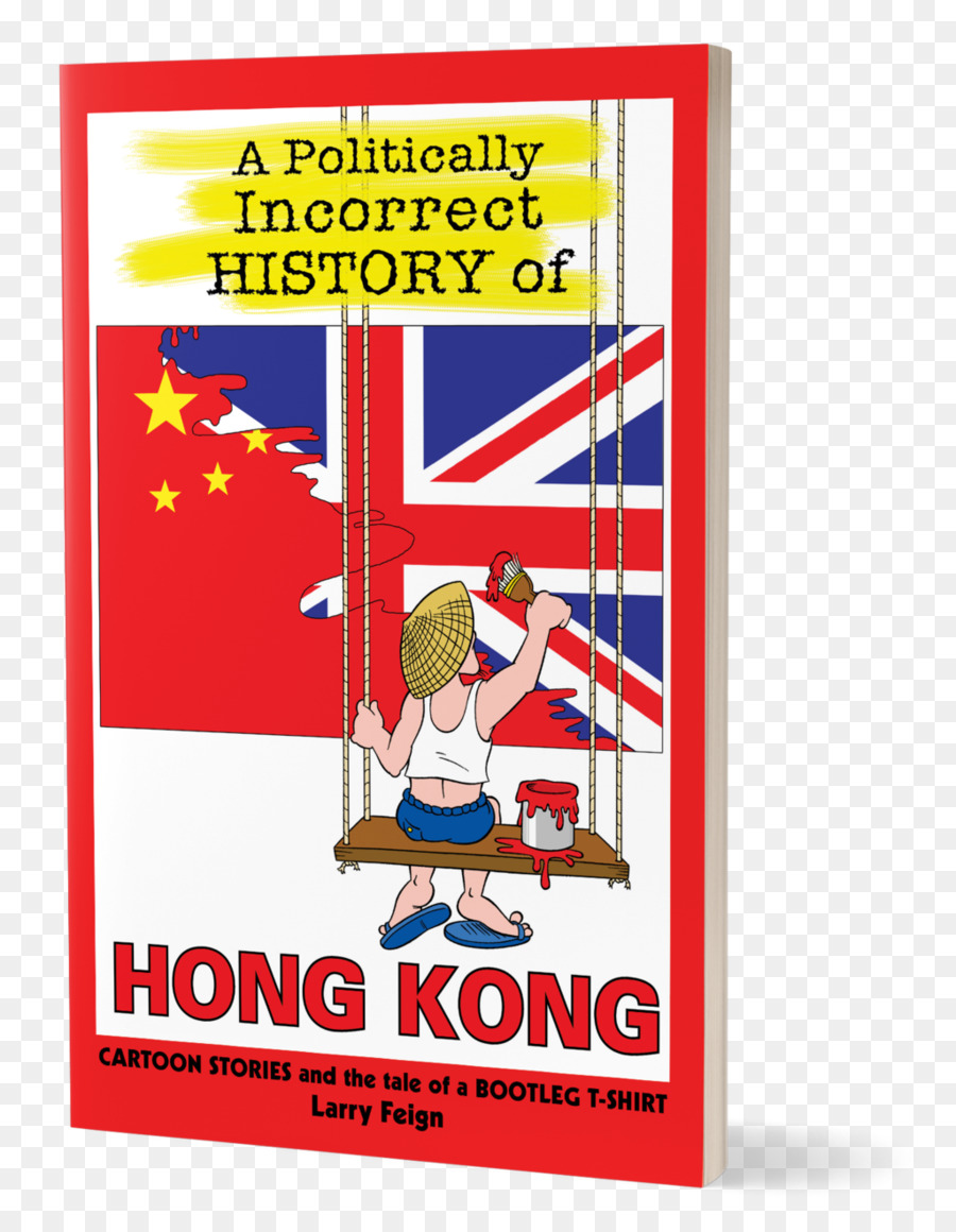 Politiquement Incorrect De L Histoire De Hong Kong，Hong Kong PNG