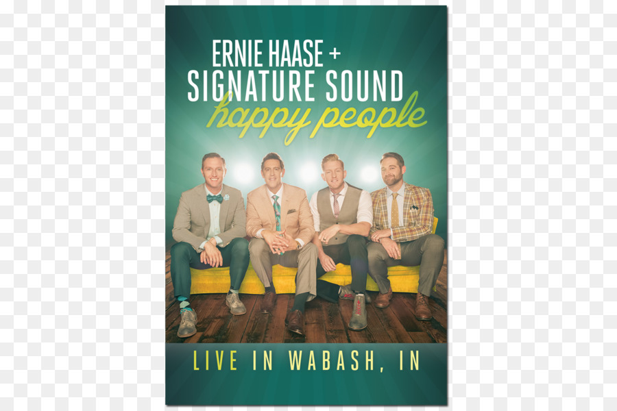 Ernie Haase Signature Sonore，Les Gens Heureux PNG