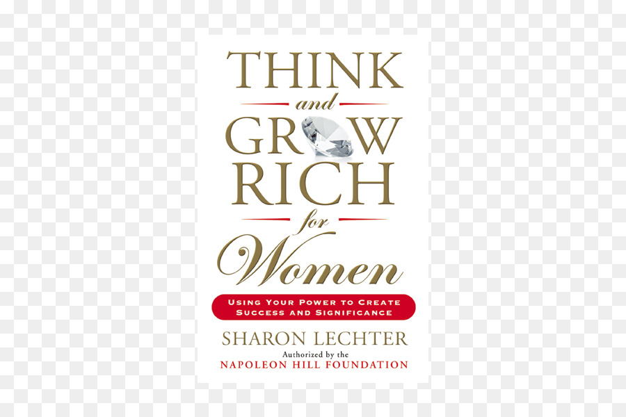 Think And Grow Rich Pour Les Femmes à L Aide De Votre Pouvoir De Créer De La Réussite Et De L Importance，Logo PNG