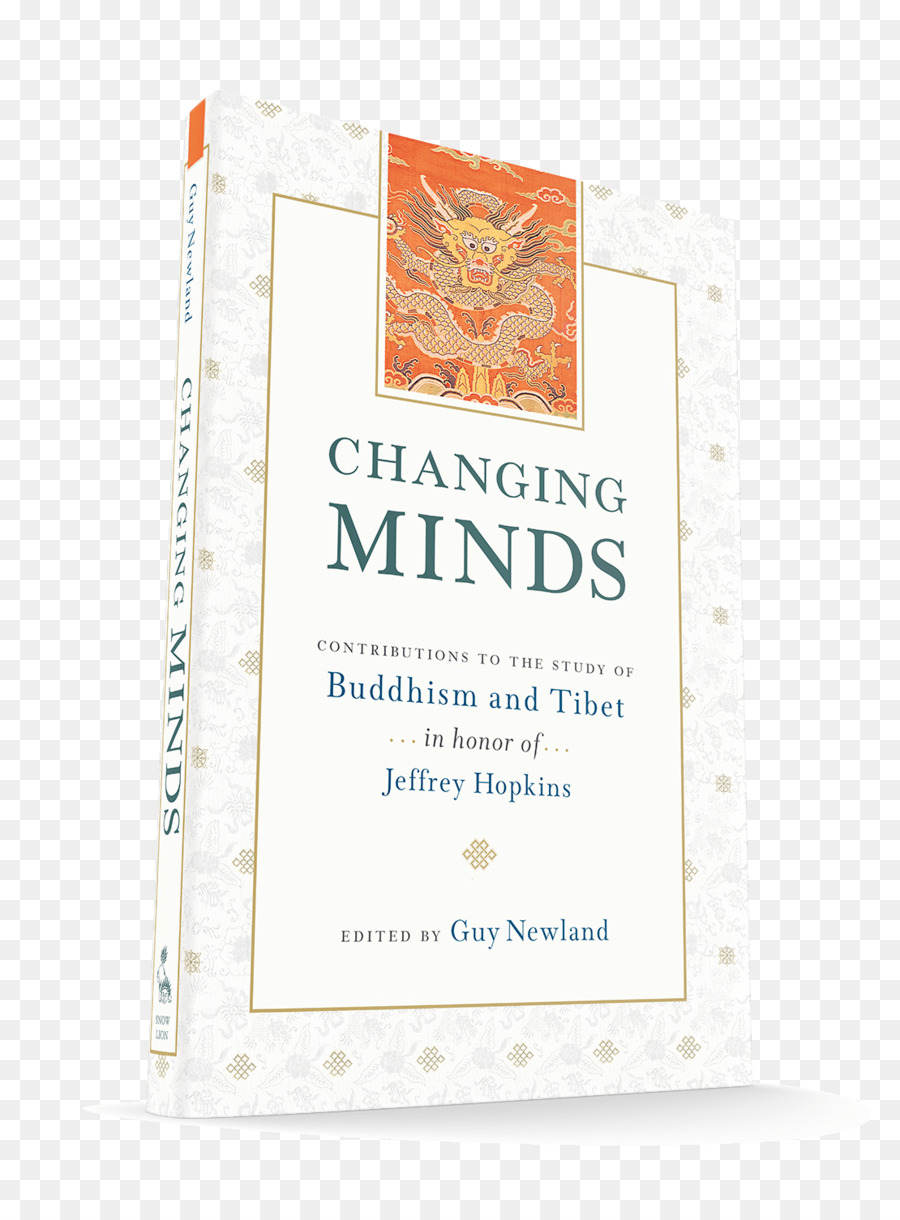 Changer Les Mentalités Contribution à L étude Du Bouddhisme Et Le Tibet En L Honneur De Jeffrey Hopkins，Guy Newland PNG