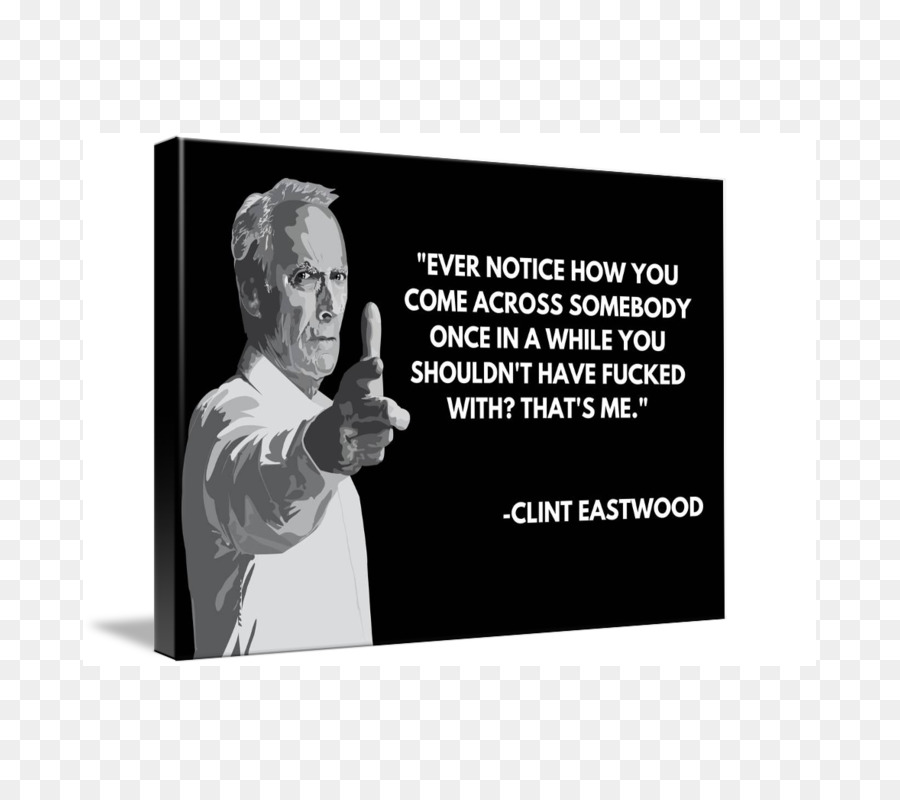 Citation De Clint Eastwood，Texte PNG