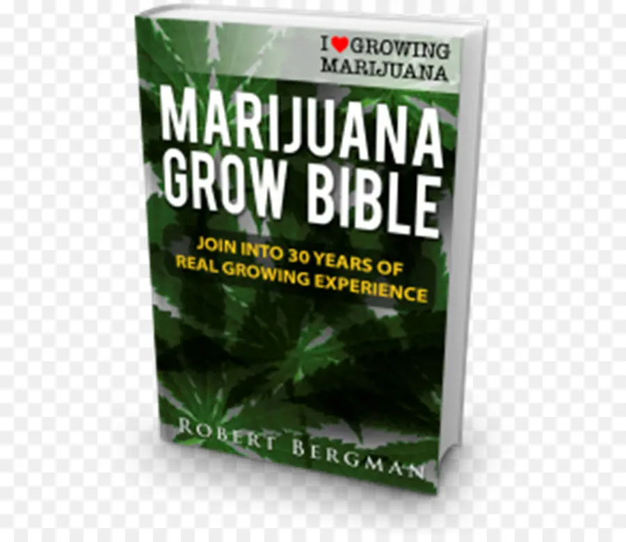 Cannabis Croître Bible Le Guide Définitif à La Culture De La Marijuana à Des Fins Récréatives Et Médicales，Bible PNG