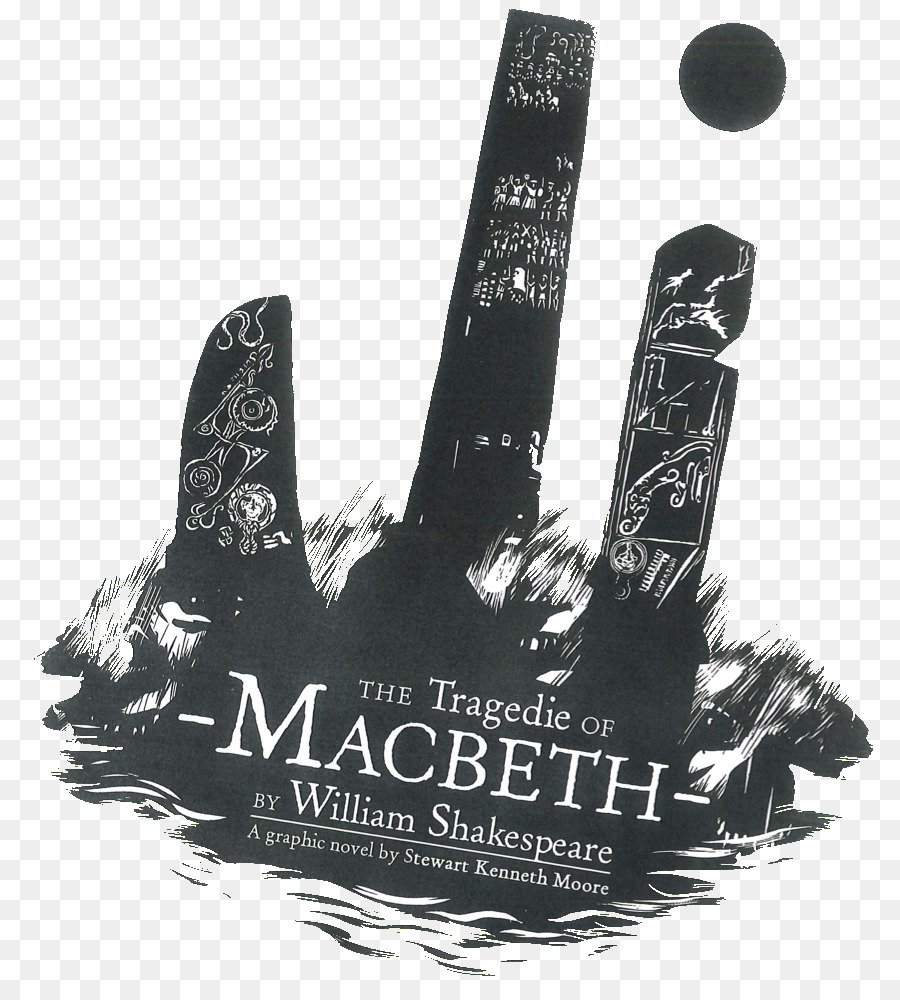 Macbeth，Tragedie De Macbeth De William Shakespeare Un Roman Graphique Par Stewart Kenneth Moore PNG