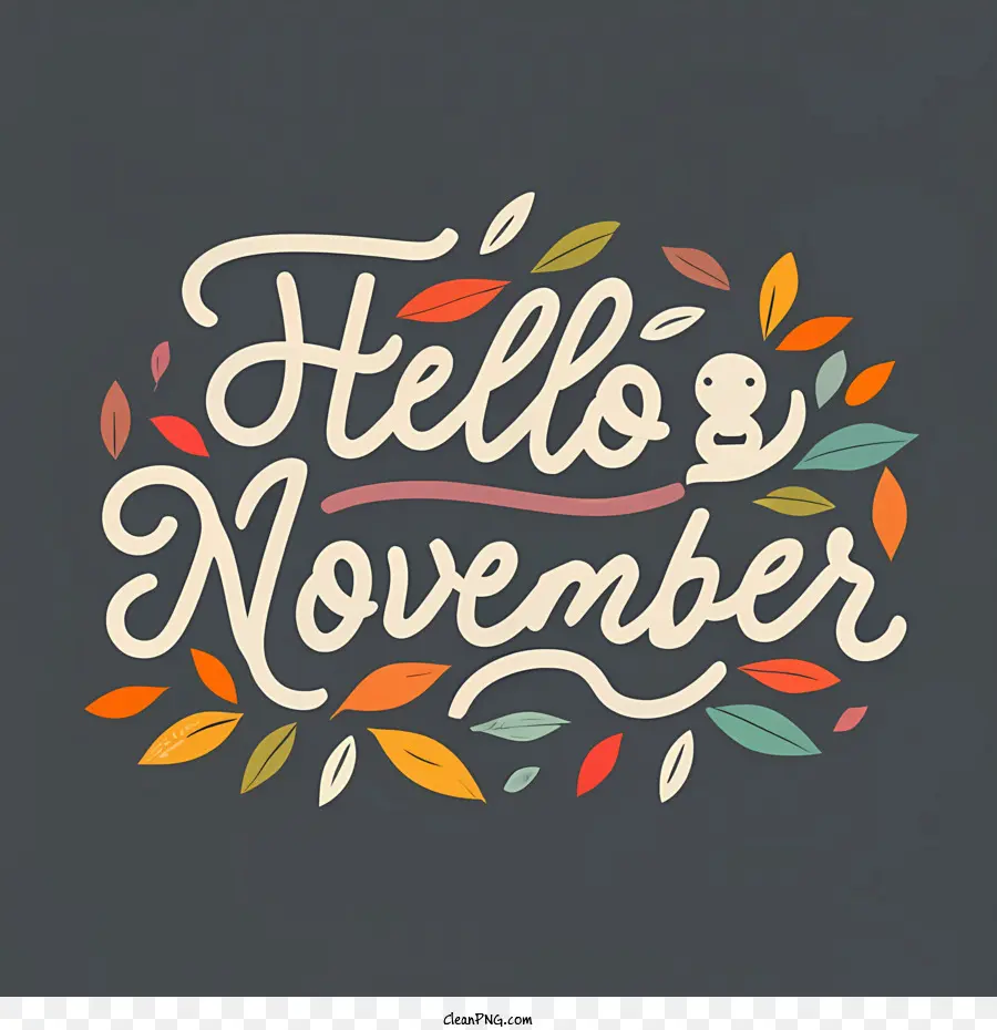 Bonjour Novembre，Salutation PNG