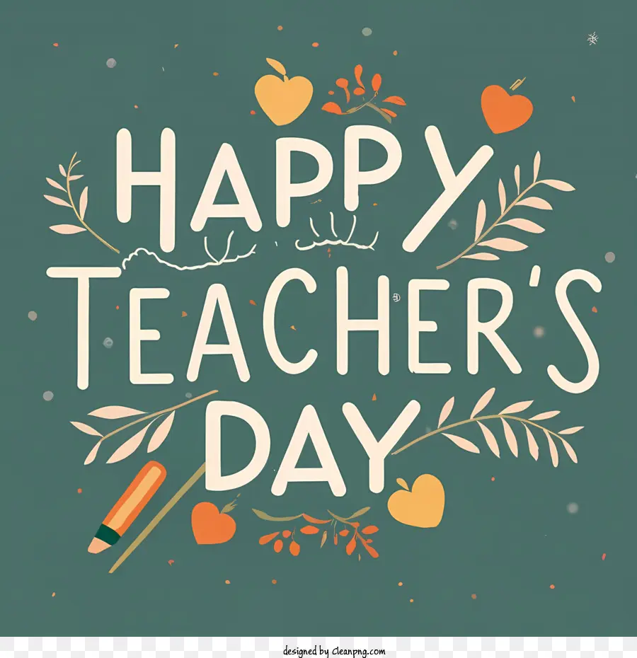 Heureux Les Enseignants De La Journée，Les Enseignants De La Journée PNG