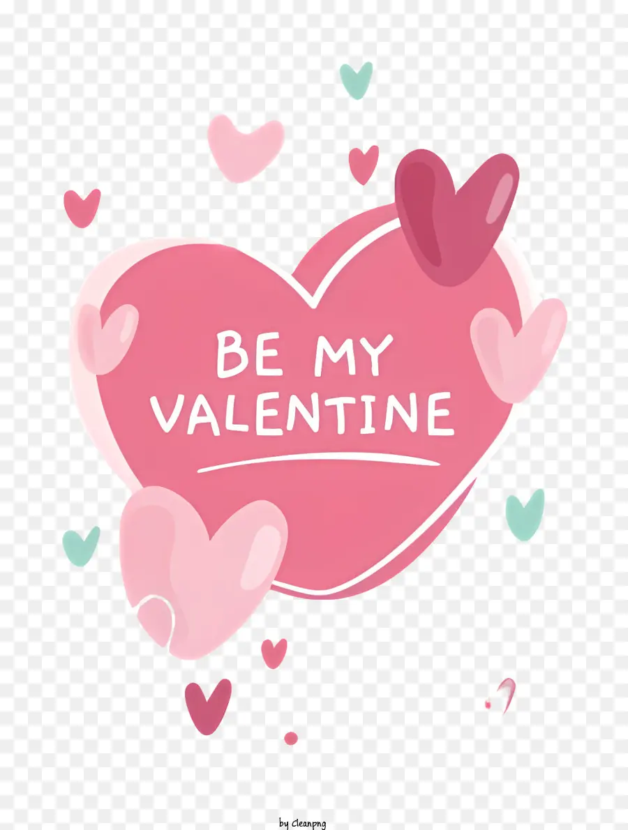 être Ma Valentine，Carte De Jour De Valentines PNG