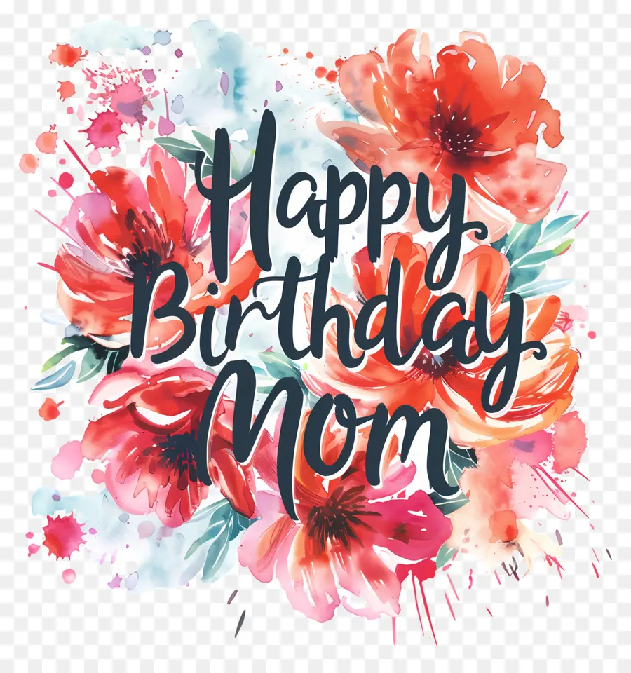 Joyeux Anniversaire Maman，Message D'anniversaire PNG