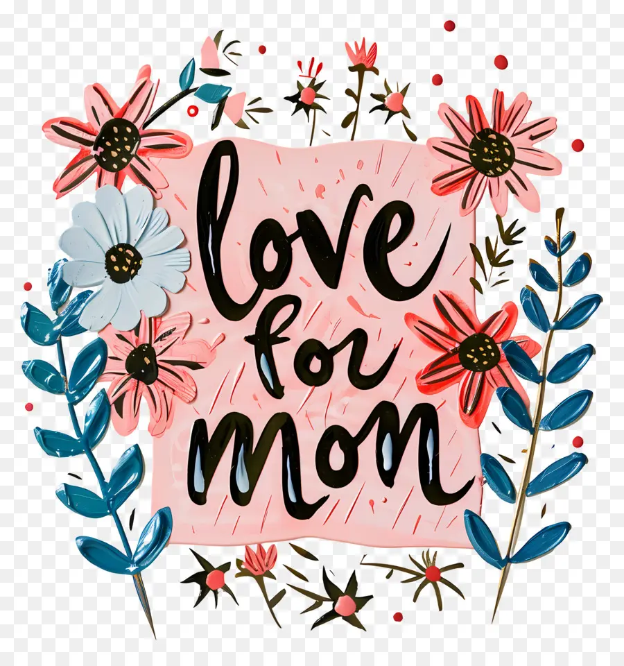 L'amour Pour Maman，La Fête Des Mères PNG