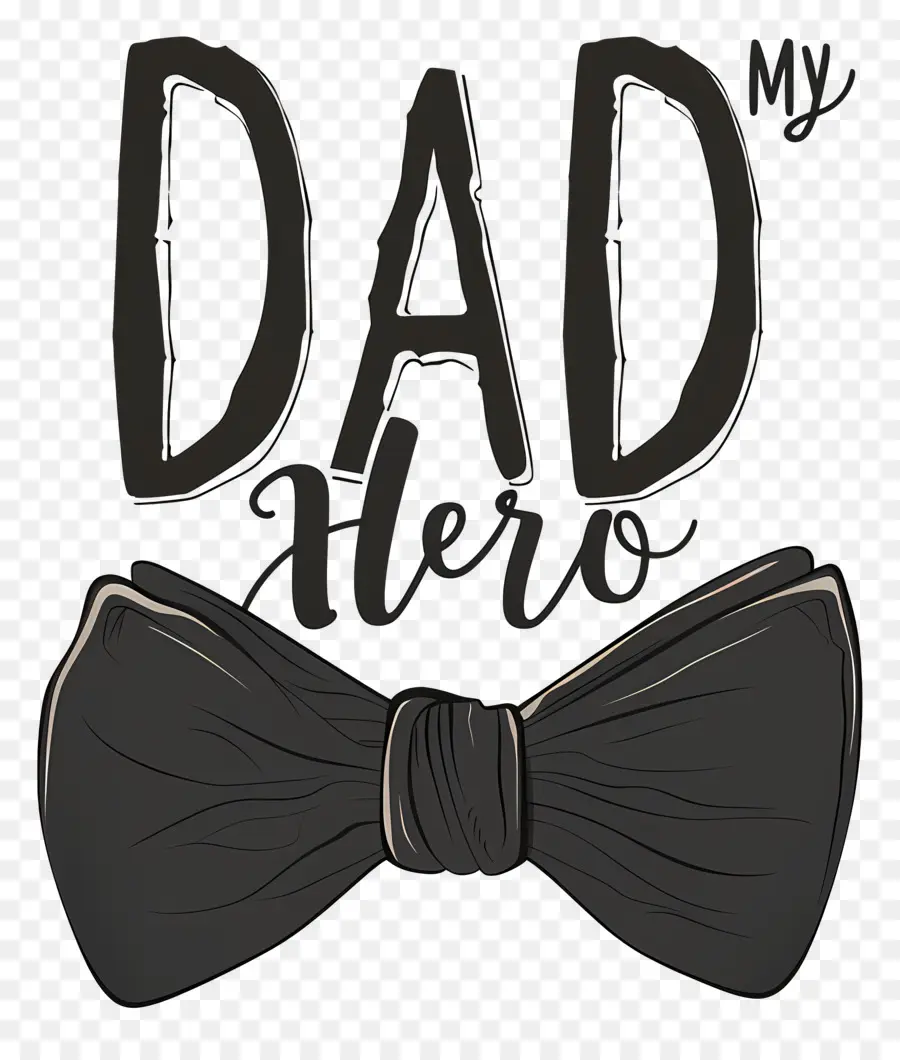Pour La Fête Des Pères，Mon Héros PNG
