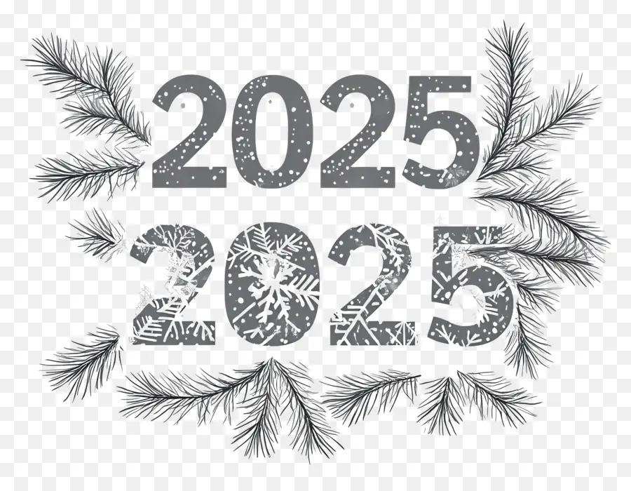 Nouvel An 2025，2025 Avec Des Branches De Pin PNG